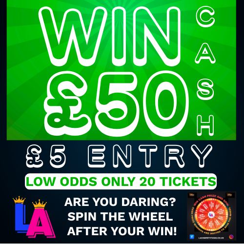 WIN £50 CASH * SUPER LOW ODDS *  PLUS GET A CHANCE TO WIN MORE SPINNING WHEEL AFTER YOUR WIN